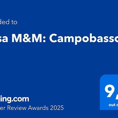 Casa M&M: กัมโปบัสโซ ภายนอก รูปภาพ